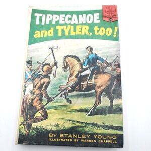 VTG‎ Tippecanoe and Tyler too! Landmark #76 Pictorial Cover Hardback